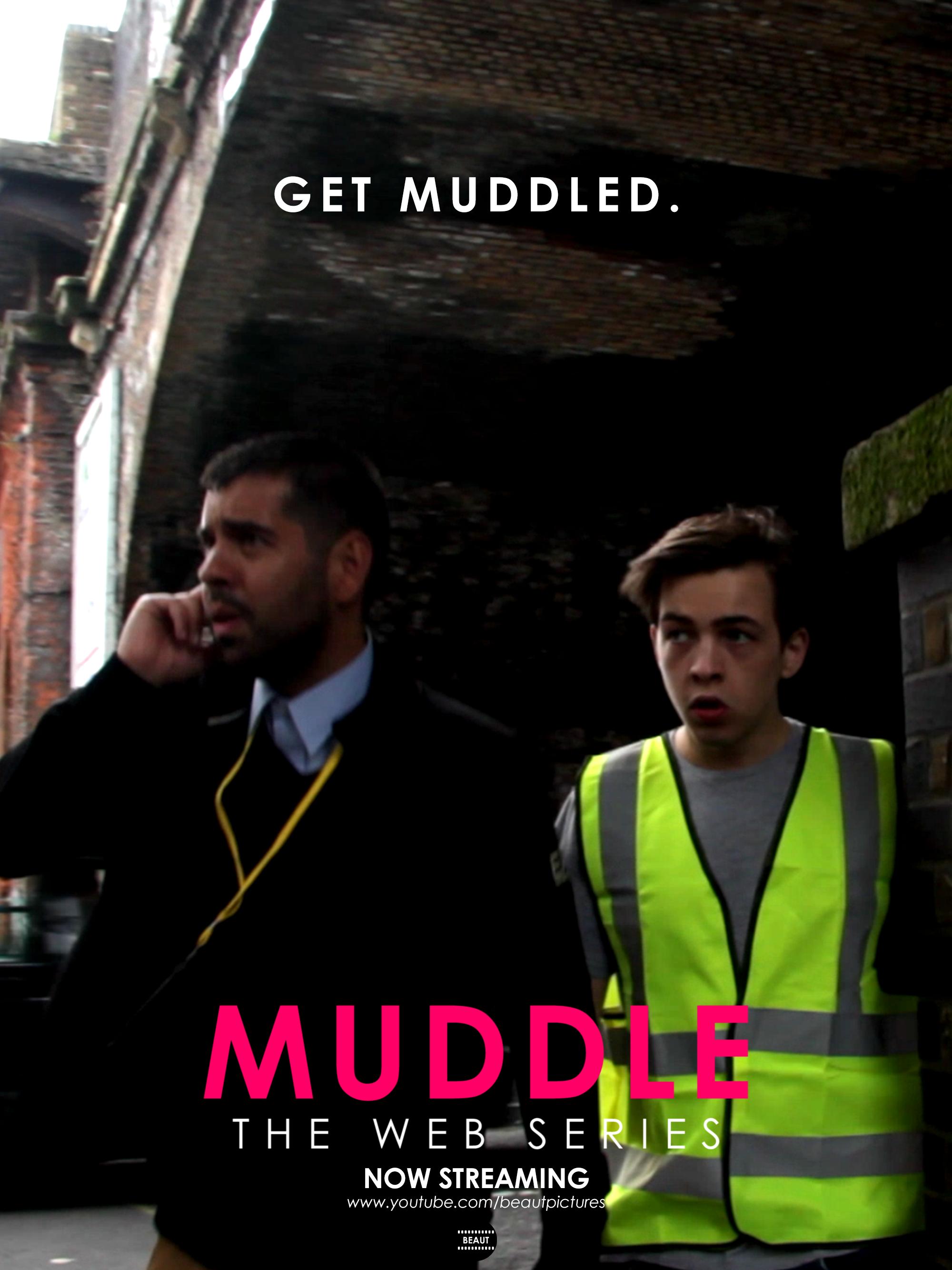 Muddle: The Web Series
